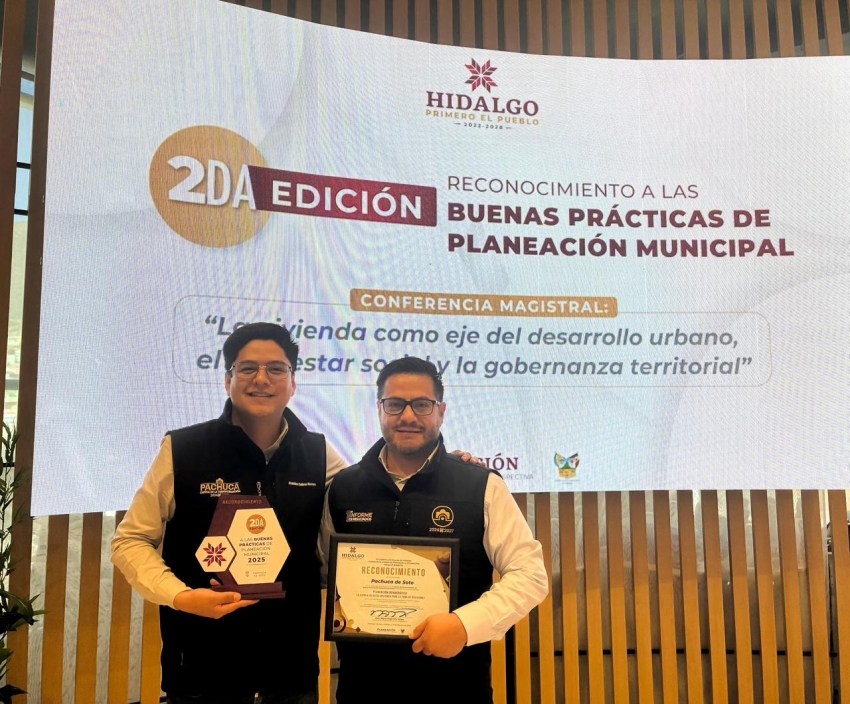 Pachuca recibe reconocimiento estatal por Buenas Prácticas de Planeación Municipal 2025
