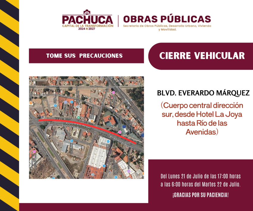 Cierre temporal a la circulación vehicular sobre el bulevar Everardo Márquez