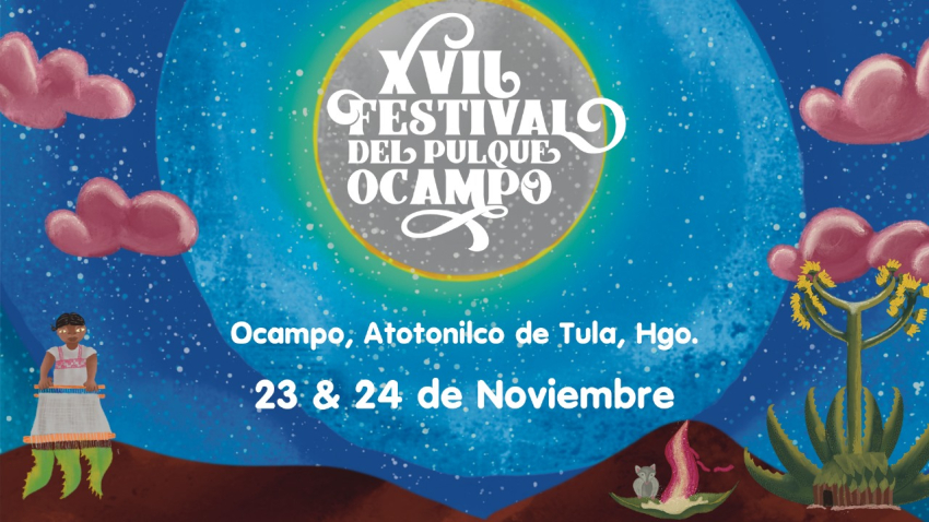  Festival del Pulque Ocampo: Tradición y sabor en Atotonilco de Tula