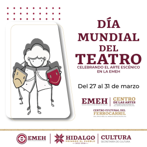 Tendr&aacute; EMEH programa de actividades por el D&iacute;a Mundial del Teatro