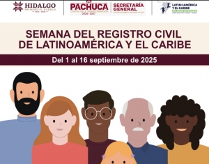 Pachuca se suma a la Semana del Registro Civil 2025