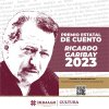 Ampl&iacute;an convocatorias para premios estatales de Cuento Ricardo Garibay y Poes&iacute;a Efr&eacute;n Rebolledo 2023
