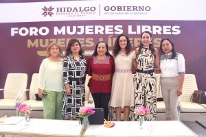 Foro &ldquo;Mujeres Libres, Mujeres L&iacute;deres&rdquo; fortalece el conocimiento y acceso a la justicia para las hidalguenses