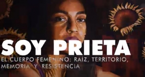 Exposici&oacute;n &ldquo;Soy prieta, El cuerpo femenino: ra&iacute;z, territorio, memoria y resistencia&rdquo;.