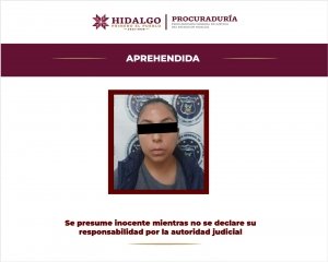 PGJEH aprehende en Pachuca a mujer requerida por la FGJCDMX por robo agravado