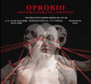 Oprobio: Concierto para un Laberinto se presentará en el Teatro Romo de Vivar este jueves y viernes