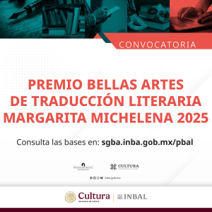 Abren Convocatoria para el Premio Bellas Artes de Traducción Literaria Margarita Michelena 2025