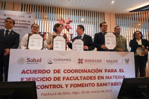 Gobierno de Hidalgo y Cofepris firman alianza para fortalecer seguridad sanitaria   
